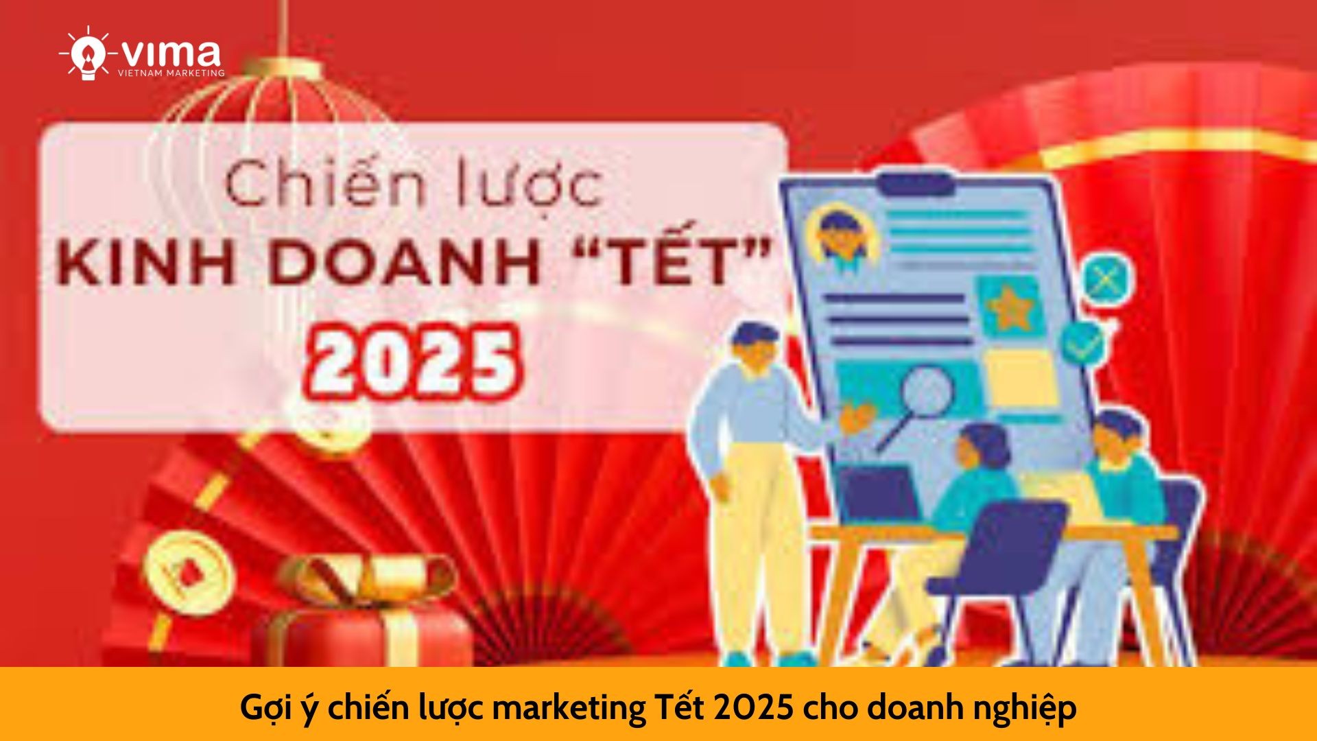 Gợi ý chiến lược marketing Tết 2025 cho doanh nghiệp